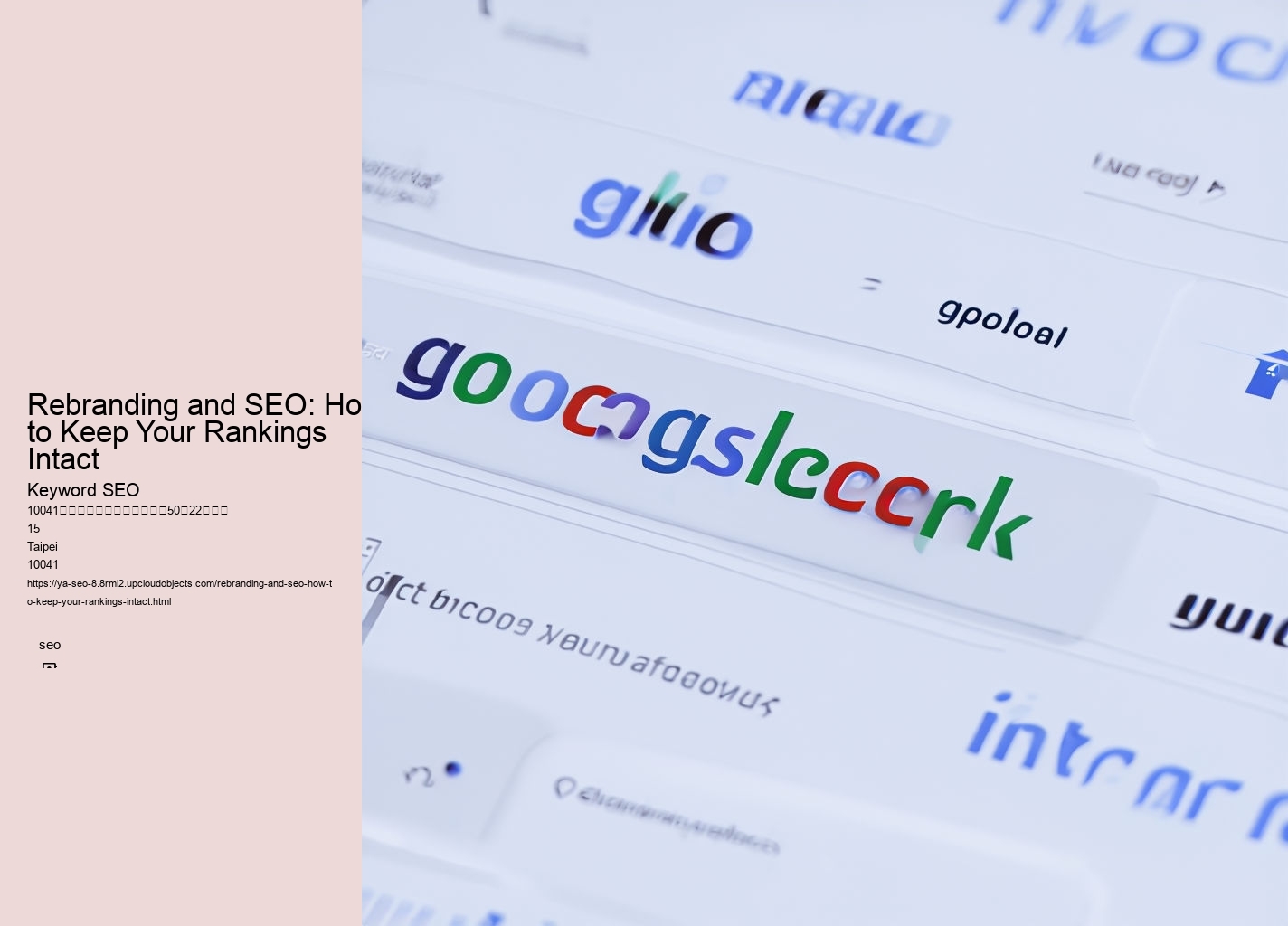 Rebranding and SEO: How to Keep Your Rankings Intact